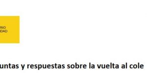 PREGUNTAS Y RESPUESTAS SOBRE LA VUELTA AL COLE