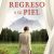 REGRESO A TU PIEL