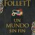 UN MUNDO SIN FIN