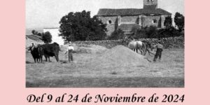 Exposición Etnográfica, «Una Mirada al Pasado»