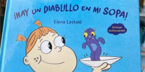 La Biblioteca de La Losa recibe una donación muy especial: ¡Hay un diablillo en mi sopa!