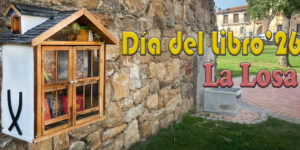 El Ayuntamiento de La Losa celebra el Día del Libro con iniciativas de fomento de la lectura y una nueva donación bibliográfica
